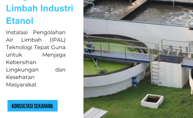 Pengolahan Air Limbah Industri Etanol